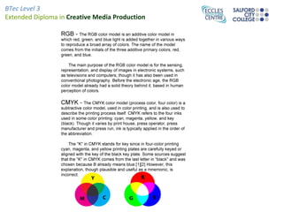 BTec Level 3
Extended Diploma in Creative Media Production
 