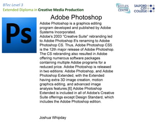 BTec Level 3
Extended Diploma in Creative Media Production
 