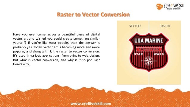 Raster to Vector Conversion Services | Cre8iveSkill | PPTX | Graphics ...