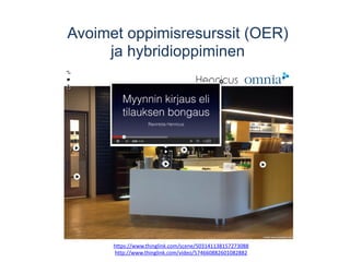 Uudet koulutusmenetelmät 
Yhteistoiminnallisuus 
Graafinen fasilitointi 
Tarinallistaminen 
http://www.enorssi.fi/opetus-­‐ja-­‐materiaalit/tyotapapankki-­‐1 
 