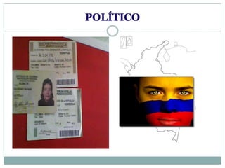 POLÍTICO
 