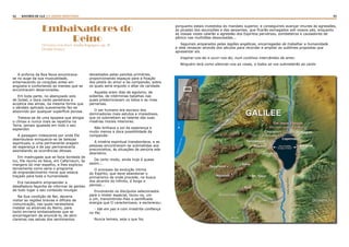 42 43RASTROS DE LUZ | O DIVINO MINISTÉRIO
Embaixadores do
Reino(Vivendo com Jesus. Amélia Rogrigues, cap. 28.
Divaldo Franco)
A sinfonia da Boa Nova encontrava-
se no auge da sua musicalidade,
enternecendo os corações antes em
angústia e confortando as mentes que se
encontravam desarvoradas.
Em toda parte, no abençoado solo
de Israel, o doce canto penetrava a
acústica das almas, da mesma forma que
o sândalo aplicado suavemente faz-se
absorvido por qualquer superfície porosa.
Tratava-se de uma epopeia que atingia
o clímax e nunca mais se repetiria na
Terra, jamais igualada em todo o seu
esplendor.
A paisagem iridescente por onde Ele
deambulava enriquecia-se de belezas
espirituais, e uma permanente aragem
de esperança e de paz permaneceria
assinalando as ocorrências ditosas.
Em madrugada que se fazia bordada de
luz, Ele reuniu os Seus, em Cafarnaum, às
margens do mar-espelho, e lhes explicou
ternamente como seria o programa
de engrandecimento moral que estava
traçado para toda a humanidade.
Era necessário empreender a
desafiadora façanha de informar às gentes
de todo lugar o seu conteúdo invulgar.
Na Sua condição de Rei, deveria
visitar as regiões bravias e difíceis de
comunicação, nas quais necessitava
instalar os alicerces do Reino, para
tanto enviaria embaixadores que se
encarregariam de anunciá-lo, de abrir
clareiras nas selvas dos sentimentos
devastados pelas paixões primárias,
proporcionando espaços para a fixação
dos pilotis do amor e da compaixão, sobre
os quais seria erguido o altar da caridade.
Aqueles eram dias de egoísmo, de
soberba, de intérminas batalhas nas
quais predominavam os ódios e as rixas
perversas.
O ser humano era escravo dos
dominadores mais astutos e impiedosos,
que os submetiam ao talante das suas
misérias morais interiores.
Não brilhava o sol da esperança e
muito menos a doce possibilidade da
compaixão.
A miséria espiritual transbordava, e as
pessoas encontravam-se submetidas aos
preconceitos, às situações de penúria ede
abandono.
De certo modo, ainda hoje é quase
assim...
O processo da evolução íntima
do Espírito, que deve abandonar o
primarismo de onde procede, na busca
dos alcantis do infinito, é longo e
penoso...
Envolvendo os discípulos selecionados
para o mister especial, tocou-os, um
a um, transmitindo-lhes a santificada
energia que O caracterizava, e esclareceu:
- Ide em paz e com irrestrita confiança
no Pai.
Nunca temais, seja o que for,
porquanto estais investidos do mandato superior, e conseguireis avançar imunes às agressões,
às picadas dos escorpiões e das serpentes, que ficarão esmagados sob vossos pés, enquanto
as vossas vozes calarão a agressão dos Espíritos perversos, zombeteiros e causadores de
pânico nas multidões desavisadas...
Seguireis amparados pelas legiões angélicas, encarregadas de trabalhar a humanidade
e nela renascer através dos séculos para recordar e ampliar as sublimes propostas que
apresentar eis.
Inspirar-vos-ão e ouvir-vos-ão, num contínuo intercâmbio de amor.
Ninguém terá como silenciar-vos as vozes, e todos se vos submeterão ao canto
 