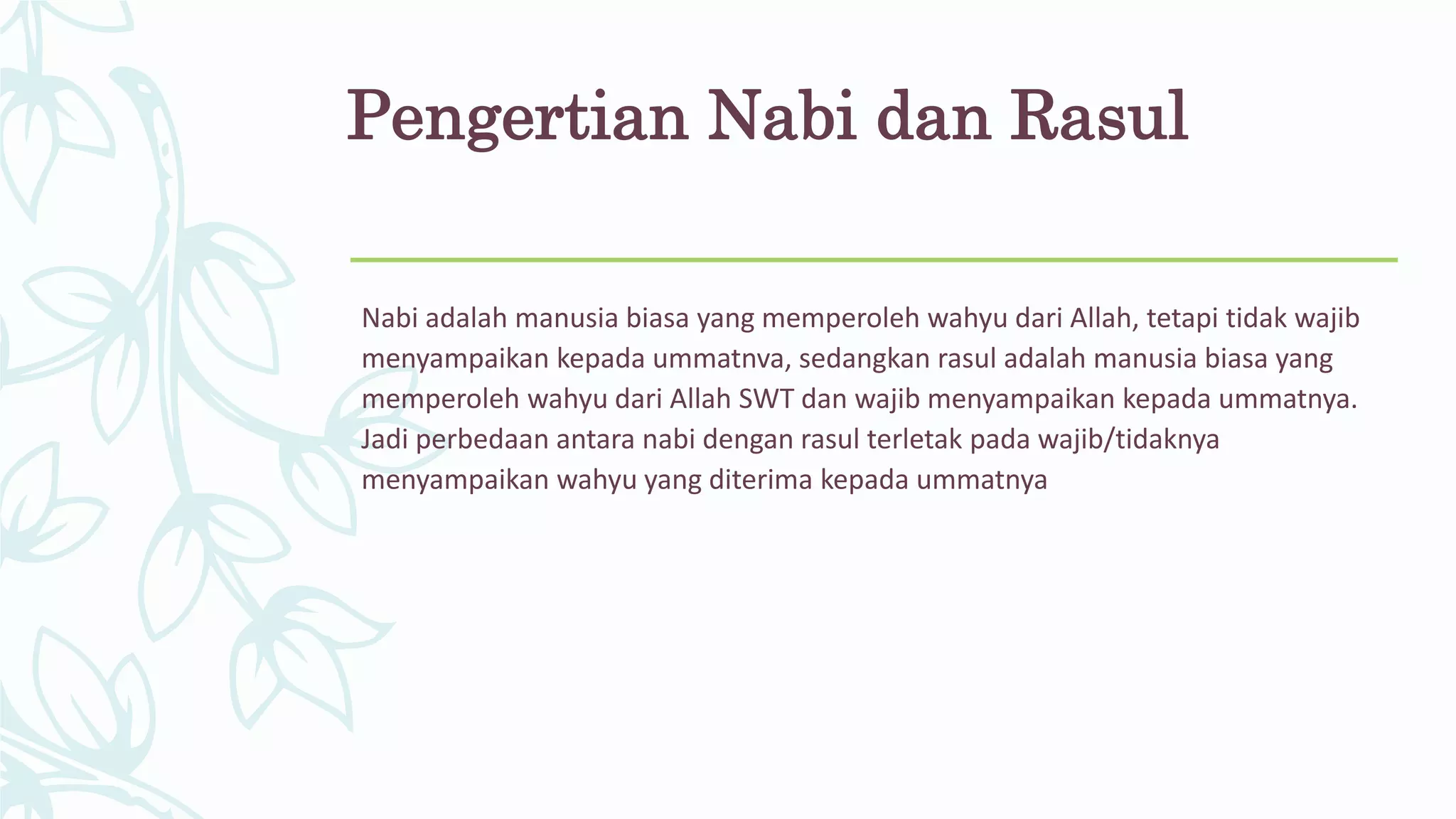 Nathe Rasul Sw Rasul Rasul itu kekasih Allah SWT bab 7 Kelas 11 | PPTX