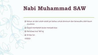 Nathe Rasul Sw Rasul Rasul itu kekasih Allah SWT bab 7 Kelas 11 | PPTX