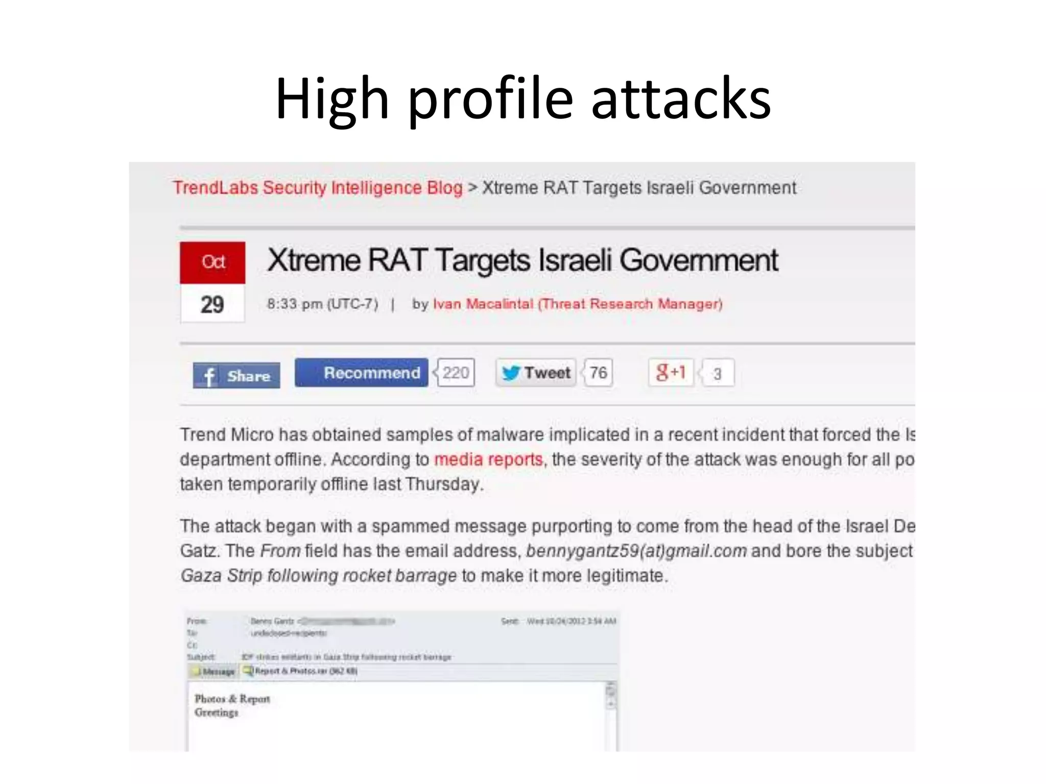 High profile attacks

 