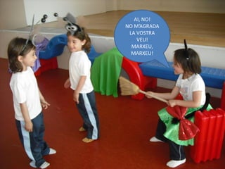 AI, NO!
NO M’AGRADA
 LA VOSTRA
    VEU!
  MARXEU,
  MARXEU!
 