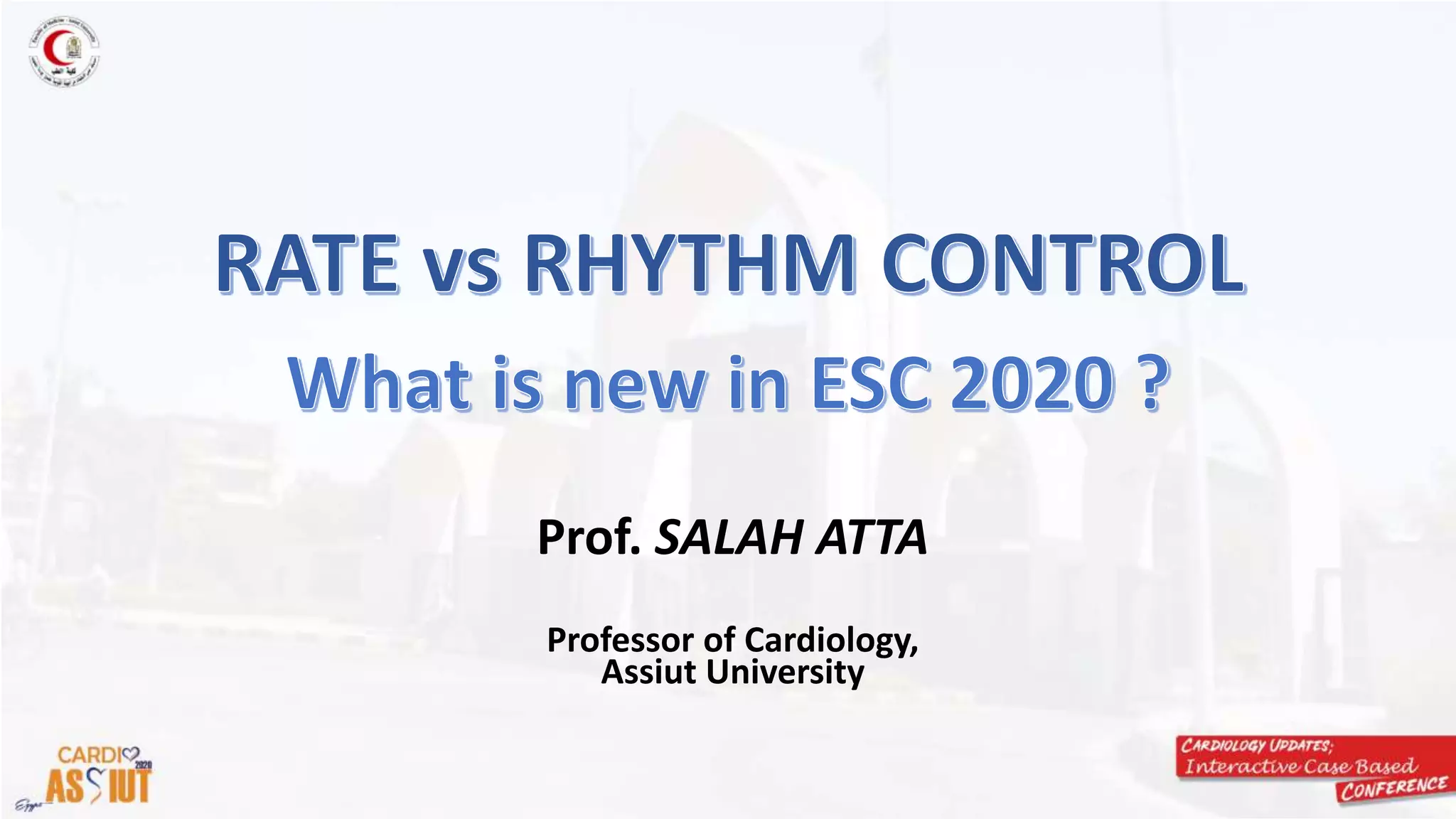 Rate vs rhythm control, what is new in esc 2020