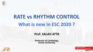 Prof. SALAH ATTA
Professor of Cardiology,
Assiut University
 
