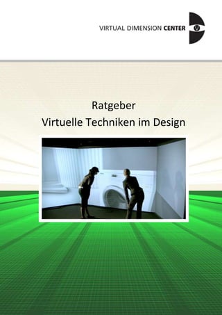 Ratgeber
Virtuelle Techniken im Design
 
