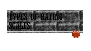 rating scale.pptxRating scale in nursing Research and statistics | PPTX