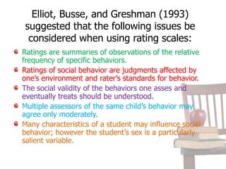 and the results of other assessment approaches.An Example of Descriptors in a Rating Scale