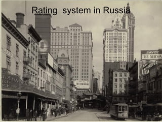 Rating system in Russia
 