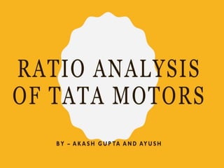 Ratio analysis of Tata motors | PPTX