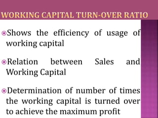 Shows the efficiency of usage of
working capital
Relation between Sales and
Working Capital
Determination of number of ...