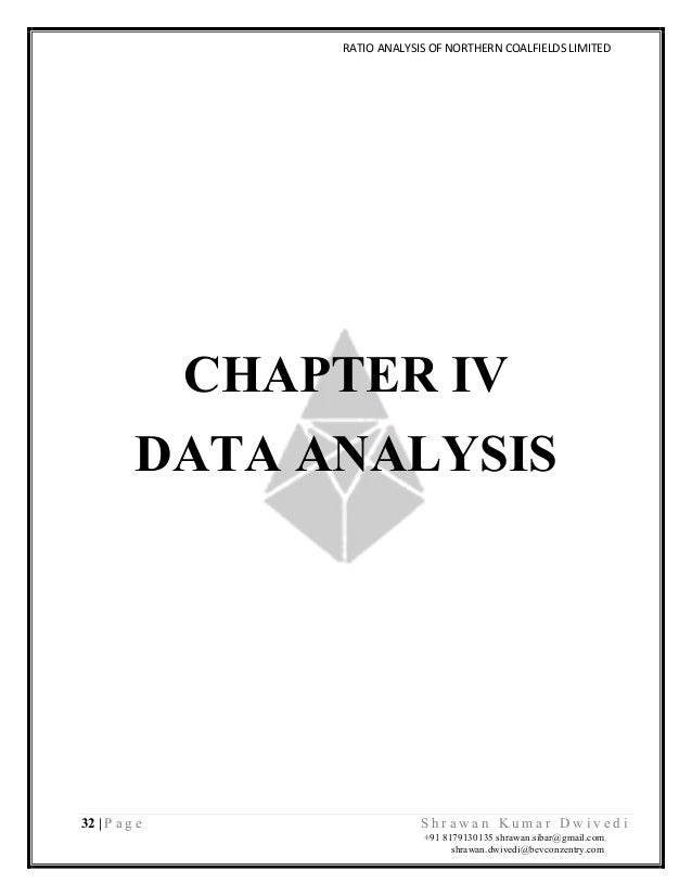 ratio analysis of northern coalfield ltd A project report on ratio analysis of northern coalfield ltd the northern coalfield ltd singrauly-ncl is subsidiary of coal india ltd the northern coalfield. ratio analysis of northern coalfield ltd A project report on ratio analysis of northern coalfield ltd the northern coalfield ltd singrauly-ncl is subsidiary of coal india ltd the northern coalfield.