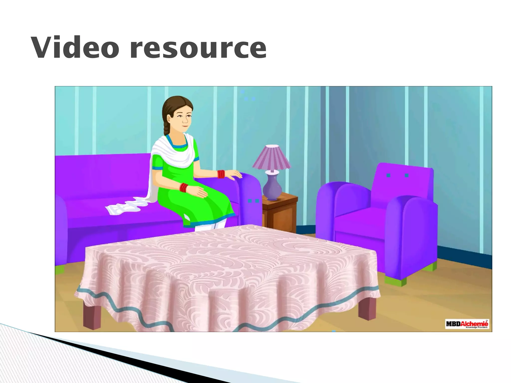 Video resource
 