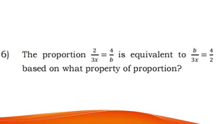 Proportion On Grade 9 Math RATIO AND PROPORTION.pptx grade 9 mathematics third quarter | PPTX
