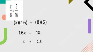 (x)(16) = (8)(5)
16x = 40
x = 2.5
 