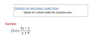Zeros In Rational Function Rational-Function-W3-4.pptx