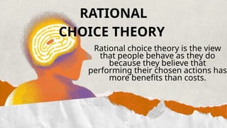 Rational Choice Theory. Rational Choice Theory. | PPTX