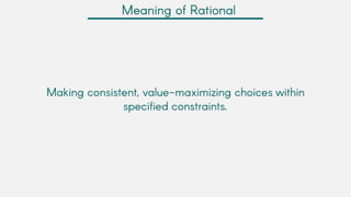 Rational decision making model