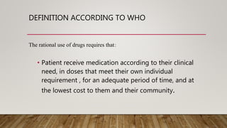 Rational drug use | PPTX | Pharmaceutical Drugs | Medical Health