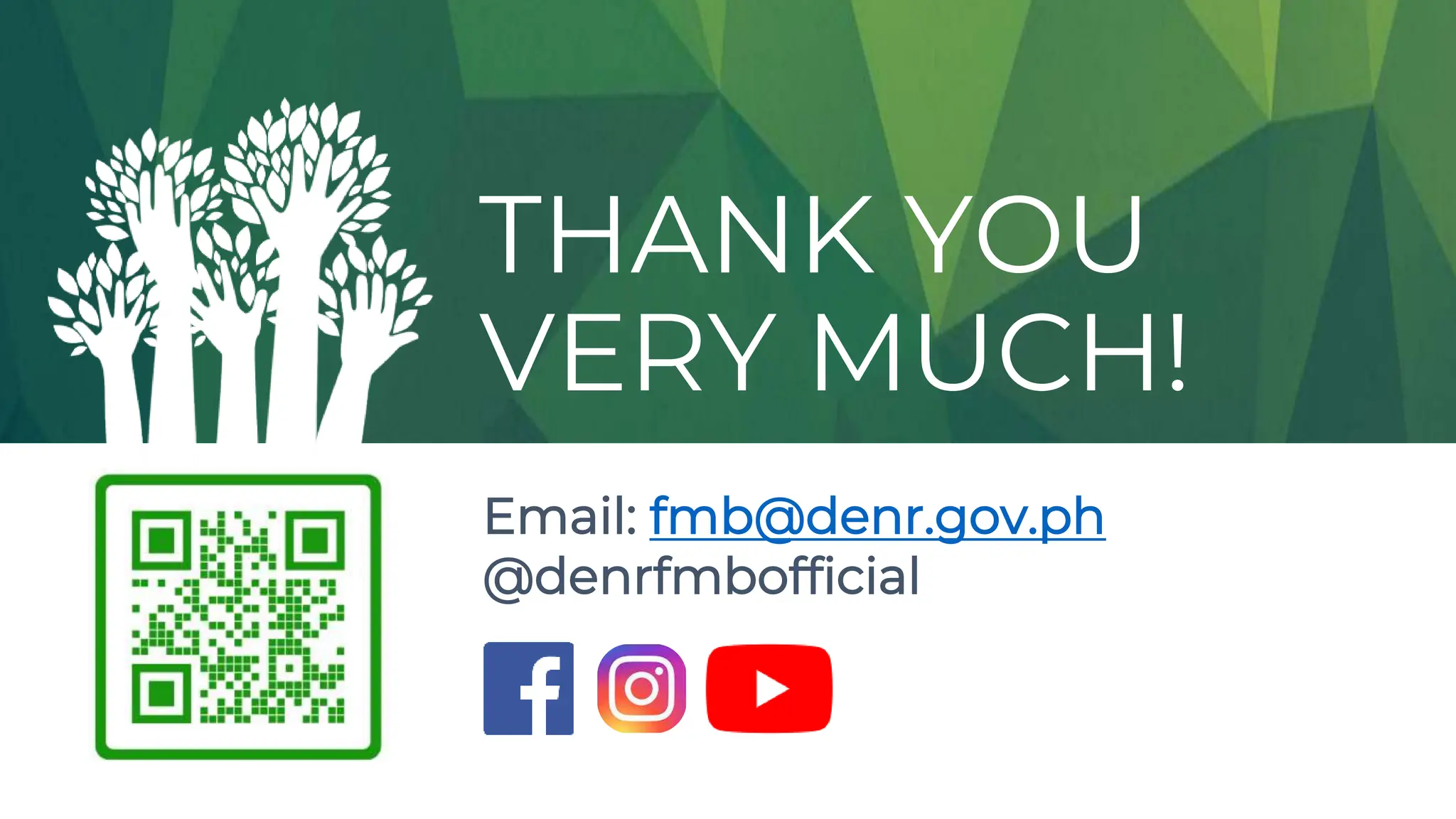 THANK YOU
VERY MUCH!
Email: fmb@denr.gov.ph
@denrfmbofficial
 