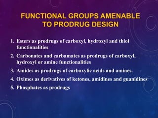 Rationale of prodrug design and practical considertions of prodrug ...