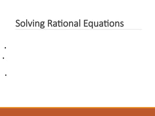 Rational Equation for Grade 11 studentss | PPT