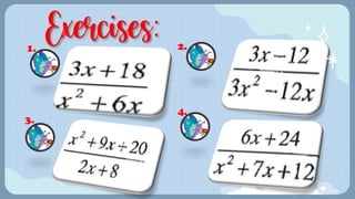 x
Exercises:
1. 2.
3.
4.
 
