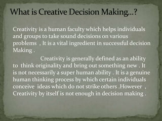 Creative Descison Making Process Rationality and creativity in decision making | PPTX