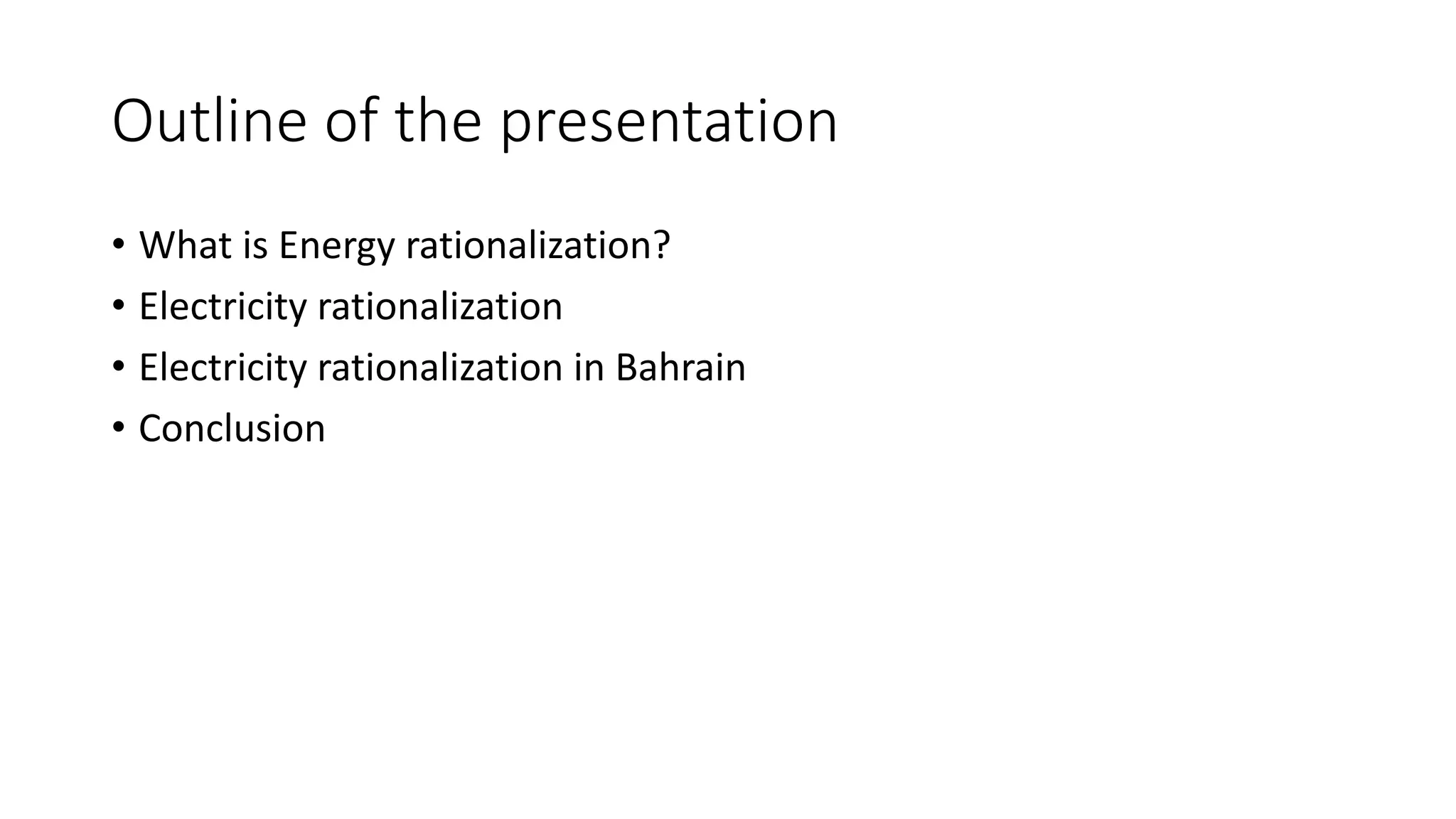 Rationalization Of Electricity Consumption In Bahrain.pptx