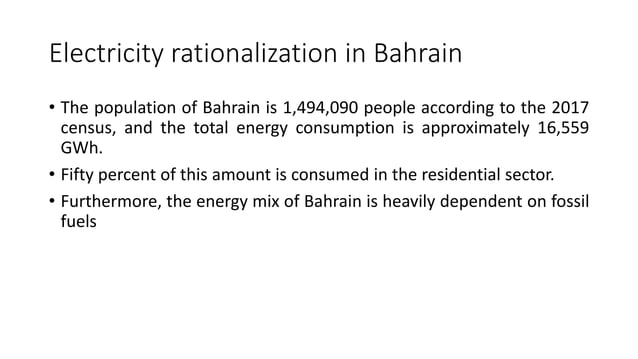 Rationalization Of Electricity Consumption In Bahrain.pptx