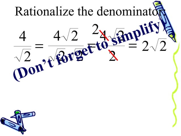 Rationalizing the denominator | PPT