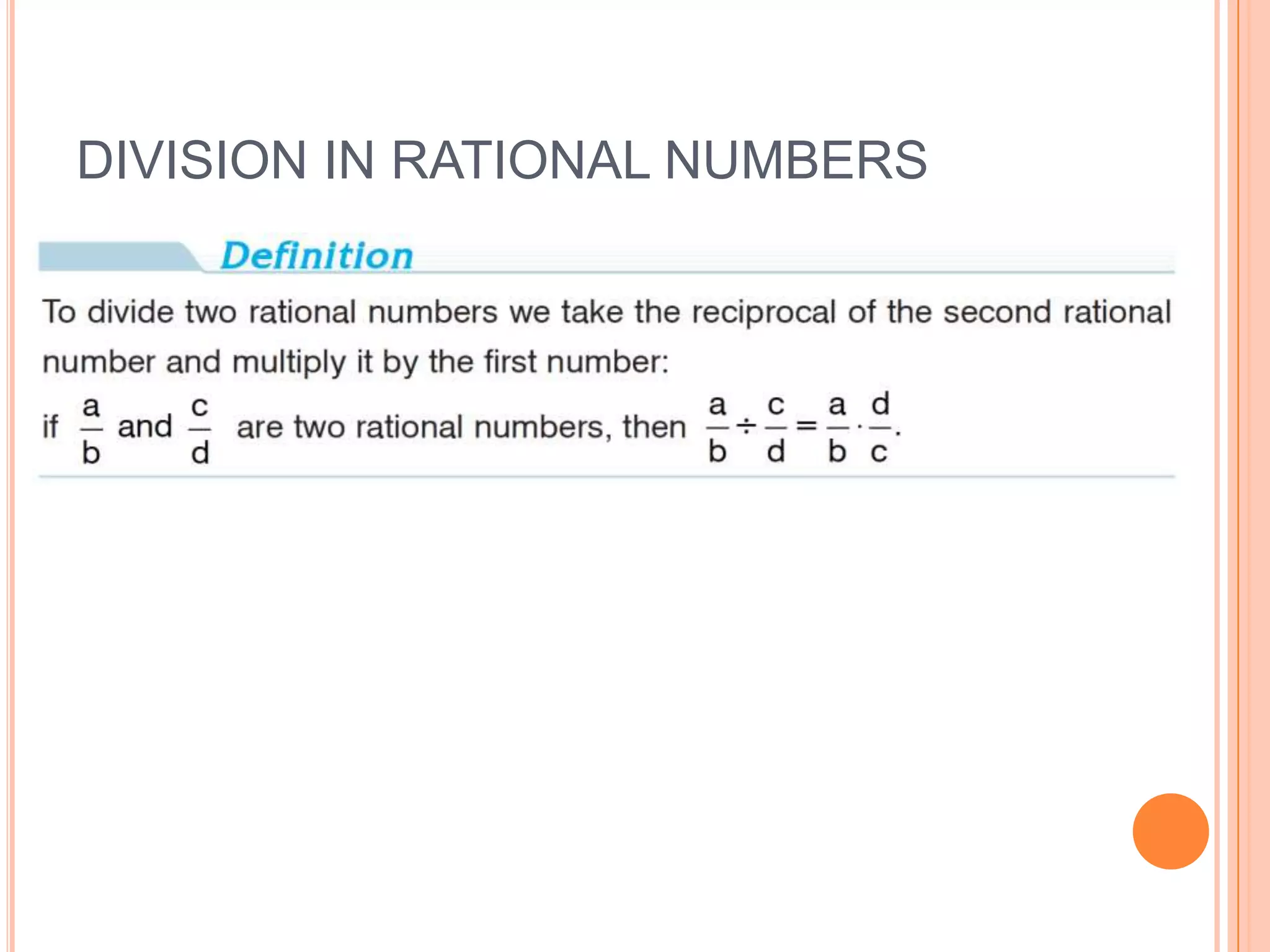 DIVISION IN RATIONAL NUMBERS