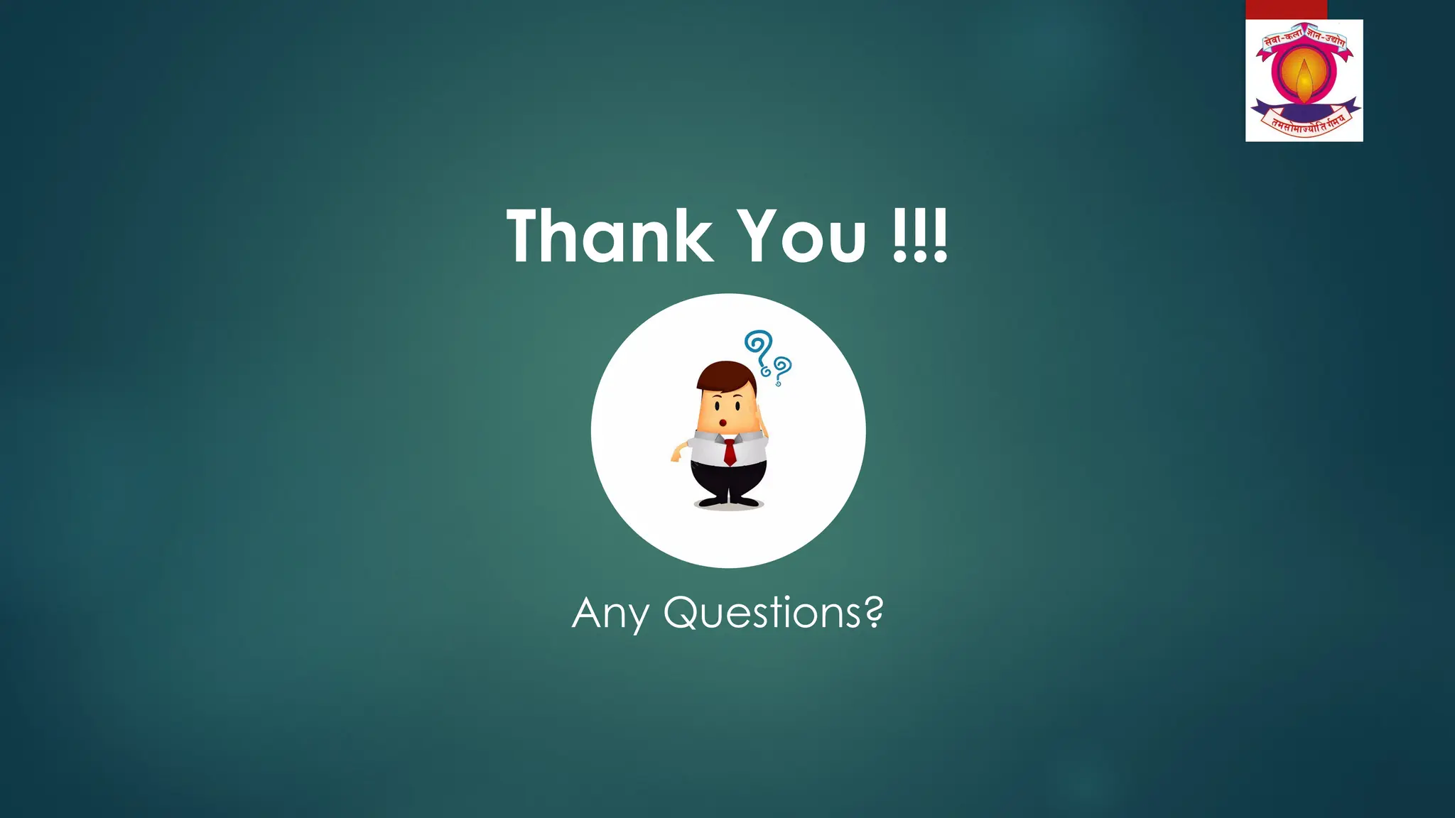 Thank You !!!
Any Questions?
 