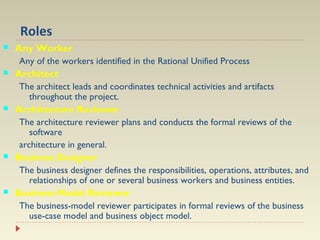 Software Engineering Rational Roles Examples Presentation - Rational Unified Process | PPT