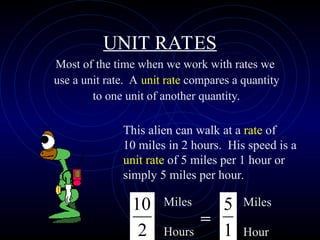 Ratios and Rate and Unit Rate and more.ppt