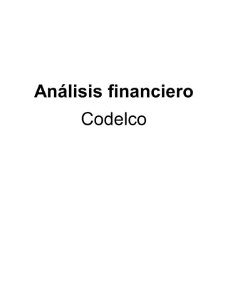 Análisis financiero
Codelco
 