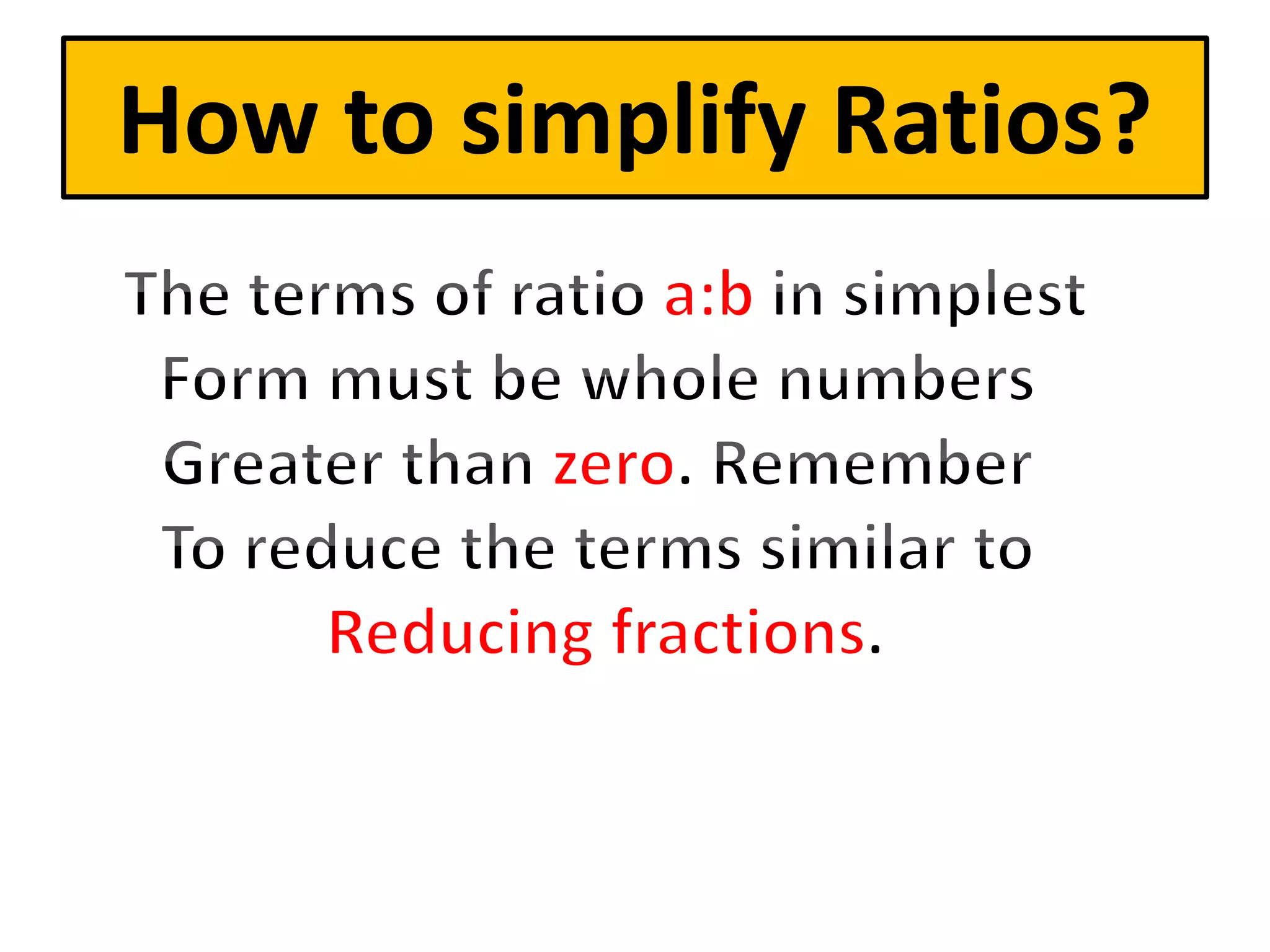 How to simplify Ratios?