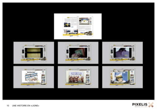 10 UNE HISTOIRE EN «LIGNE»
