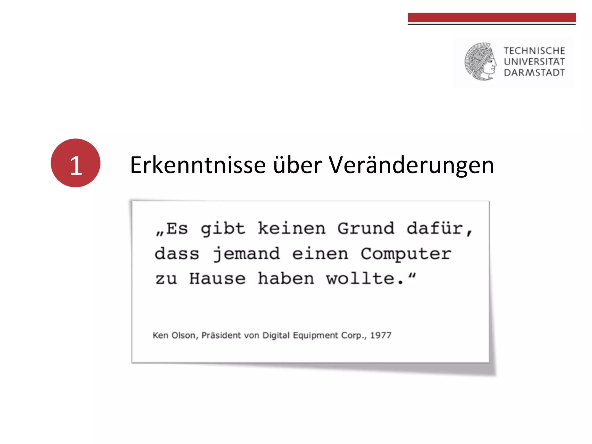 1	
  

Erkenntnisse	
  über	
  Veränderungen	
  
	
  	
  
	
  	
  

	
  
	
  	
  

	
  
	
  

 