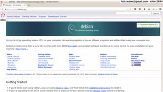 Debian
luiz.rauber@gmail.com - slide 35/64
 