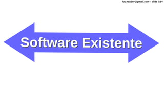 luiz.rauber@gmail.com - slide 7/64
 