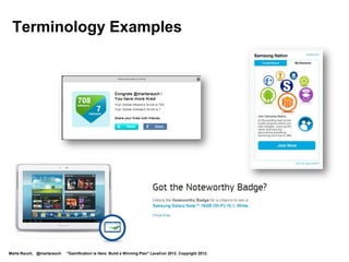 7. Scheduling for Play Testing, Iterations




                           http://www.microsoft.com/en-us/playtest/default.aspx

Marta Rauch, @martarauch    "Gamification is Here: Build a Winning Plan" LavaCon 2012. Copyright 2012.
 