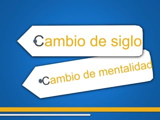 Cambio
de
paradigma
 