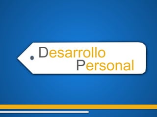 Personal
Desarrollo
 
