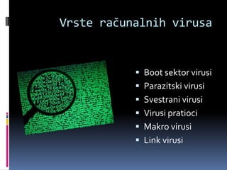Vrste računalnih virusa


            Boot sektor virusi
            Parazitski virusi
            Svestrani virusi
            Virusi pratioci
            Makro virusi
            Link virusi
 