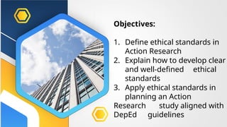 Setting Ethical Standards in Action Research: Principles and Practices ...