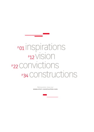 Conception-réalisation :
Direction artistique : Caroline Le Mignot.
Conception éditoriale : Sō different.
Rédaction : Denis Baudier et Sō different.
Photogravure : César Graphics.
Impression : PPA Mahe.
En couverture : Laurent Wargon.
Photos : ADPi, Atelier Christian de Portzamparc, Edwin Rolando
Belmar Valenzuela, Philippe Beuf, Biemar & Biemar Architectes,
Aline Boros, Jérôme Cabanel, Philippe Caumes, Yves Chanoit,
Chevron, Frédéric Courbet, Augusto Da Silva/Graphix Images,
Augustin Detienne, Femern A/S, Freyssinet/Laurent Chartier,
Freyssinet/Freysas, Christian Galichet - Bameo, Geostock,
Philippe Guignard/air-images.net, Horizon/Sunpartner
Technnologies, Jonathan Irigoyen, Iter Organization, Michel
Labelle, Patrice Lefebvre, Christophe Mastelli, Paolo Mestre,
Christophe Picci-Balloïde-Photos, Kulaga Przemyslaw, Qatar
Rail, Mark Tantrum, Lisa Ricciotti, Adam Scott, Julien Valentin,
Francis Vigouroux, Jean-Paul Viguier-Architecte, Laurent
Wargon, Yaca TV, photothèques VINCI et filiales, DR.
Pictos : Gregor Cresnar, Royyan Wijaya from the Noun Project
Imprimé sur papier certifié FSC®, issu de forêts gérées
durablement.
RETROUVEZ
TOUTES LES INFORMATIONS
CONCERNANT VINCI CONSTRUCTION
cDANS NOS PUBLICATIONS
Essentiel 2016 Magazine externe « 360 ° »
cEN LIGNE
www.vinci-construction.com
www.facebook.com/vinciconstruc/
www.linkedin.com/company/vinci-construction
www.youtube.com/user/VinciConstruction1
https://twitter.com/vinciconstruc
E S C A L E
L’Océanie, terre
d’opportunités
N° 47 - DÉCEMBRE 2016
LA CONSTRUCTION
SOUS TOUS
LES ANGLES
P.
01inspirations
P.
12vision
P.
22convictions
P.34 constructions
Retrouvons-nous sur
www.vinci-construction.com
L’ESSENTIEL
2016
INNOVER
DANS UN MONDE
QUI CHANGE
 
